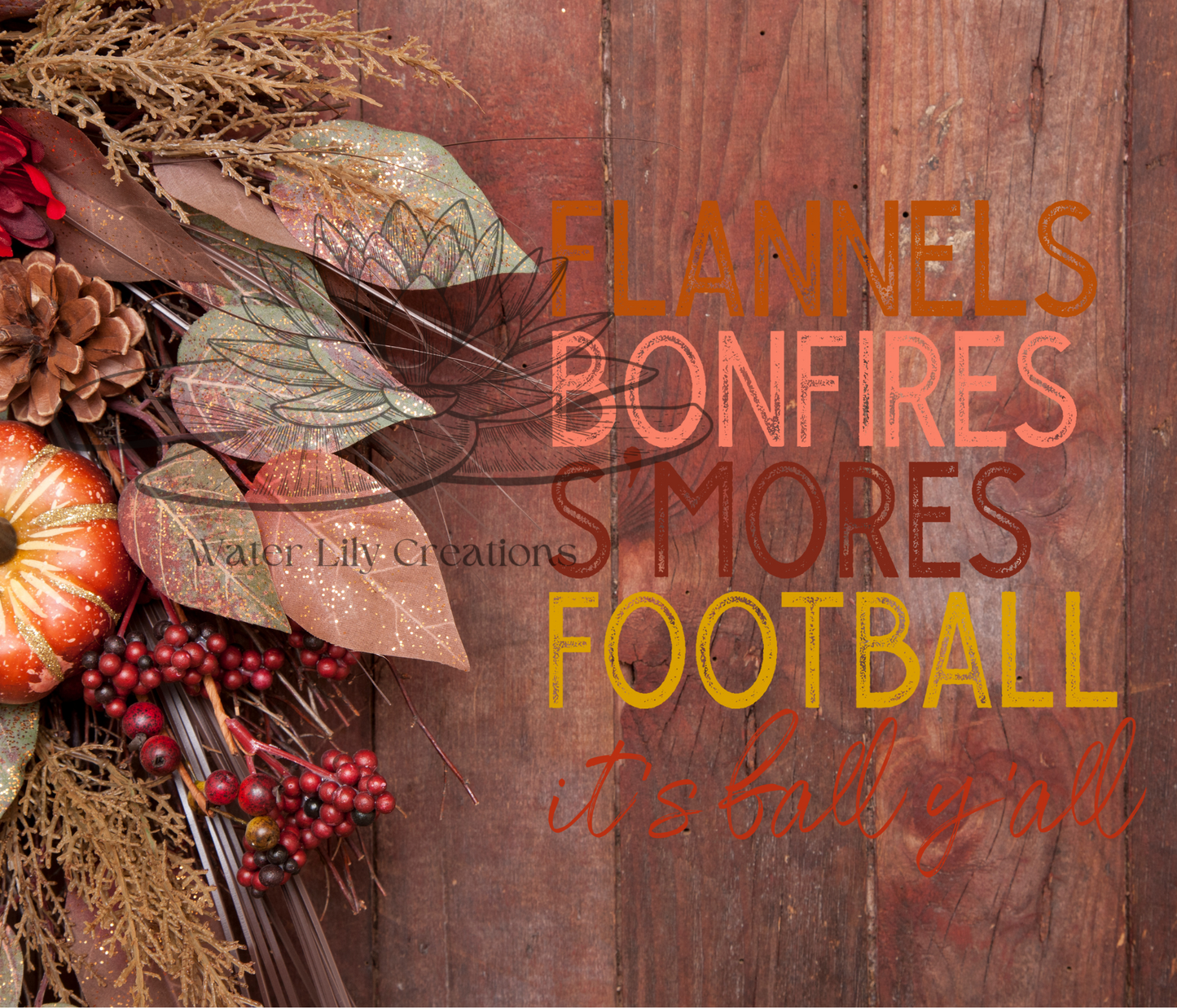 Flannels, Bonfires, Smores, Football 20oz Skinny Stainless Tumbler